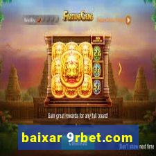 baixar 9rbet.com